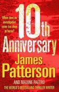 10th Anniversary di James Patterson, Maxine Paetro edito da Cornerstone