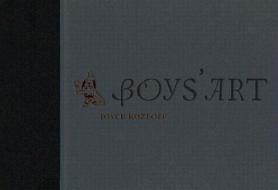 Boys' Art edito da D A P & DISTRIBUTED ART PUBL