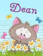 Dean: Personalized Book with Child's Name, Primary Writing Tablet for Kids, 65 Sheets of Practice Paper, 1 Ruling, Preschool di Black River Art edito da Createspace Independent Publishing Platform