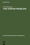 The Stefan Problem di A. M. Meirmanov edito da De Gruyter