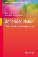 Undecided Nation edito da Springer-Verlag GmbH