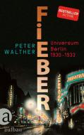 Fieber di Peter Walther edito da Aufbau Verlag GmbH