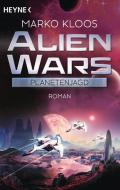 Alien Wars 02 - Planetenjagd di Marko Kloos edito da Heyne Taschenbuch