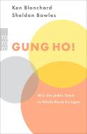 Gung Ho! di Kenneth Blanchard, Sheldon Bowles edito da Rowohlt Taschenbuch