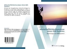 Wirtschaftlichkeitsanalyse eines QM-Systems di Rafael Kaub edito da AV Akademikerverlag