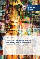 Local and Nonlocal Robin Boundary Value Problems di Khalid Akhlil edito da SPS