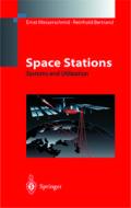 Space Stations di Reinhold Bertrand, Ernst Messerschmid edito da Springer Berlin Heidelberg