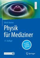 Physik für Mediziner di Ulrich Harten edito da Springer-Verlag GmbH