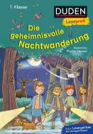 Duden Leseprofi - Die geheimnisvolle Nachtwanderung, 1. Klasse di Alexandra Fischer-Hunold edito da FISCHER Duden
