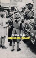 Chocolate, please! di Gerda Bean edito da Books on Demand