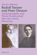 Rudolf Steiner und Peter Deunov di Harrie Salman edito da Novalis Verlag GbR