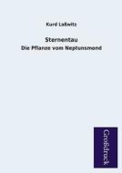 Sternentau di Kurd Laßwitz edito da Grosdruckbuch Verlag