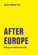 After Europe edito da Verbrecher Verlag