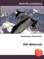 Raf Mildenhall edito da Book On Demand Ltd.