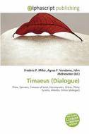 Timaeus (dialogue) edito da Alphascript Publishing