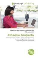 Behavioral Geography edito da Alphascript Publishing