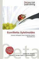 Euvrilletta Xyletinoides edito da Betascript Publishing