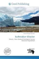 Icebreaker Glacier edito da Ceed Publishing