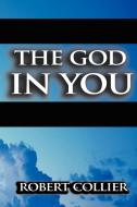 The God in You di Robert Collier edito da WWW.BNPUBLISHING.COM