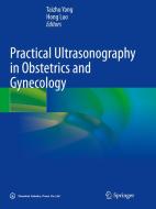 Practical Ultrasonography in Obstetrics and Gynecology edito da SPRINGER NATURE