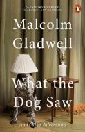 What the Dog Saw di Malcolm Gladwell edito da Penguin Books Ltd