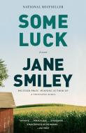Some Luck di Jane Smiley edito da ANCHOR