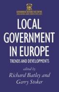 Local Government in Europe: Trends and Developments di Joyce Johnston, Gerry Stoker edito da MACMILLAN PUB CO