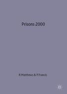 Prisons 2000 di Peter Francis edito da Palgrave Macmillan
