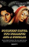 "14 Songs, 2 Weddings and a Funeral" di Sudha Bhuchar, Kristine Landon-Smith edito da Bloomsbury Publishing PLC