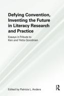 Defying Convention, Inventing the Future in Literary Research and Practice edito da Taylor & Francis Ltd