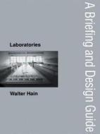 Laboratories di Walter Hain edito da Taylor & Francis Ltd
