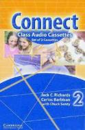 Connect Class Cassettes 2 di #Richards,  Jack C. Barbisan,  Carlos Sandy,  Chuck edito da Cambridge University Press