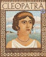 Cleopatra di Diane Stanley, Peter Vennema edito da HARPERCOLLINS