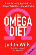 The Omega Diet di Judith Wills edito da Headline Publishing Group
