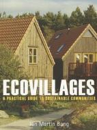 Ecovillages di Jan Martin Bang edito da Floris Books