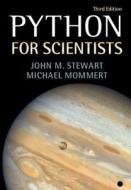 Python For Scientists di John M. Stewart, Michael Mommert edito da Cambridge University Press