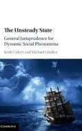 The Unsteady State di Keith Culver, Michael Giudice edito da Cambridge University Press