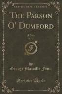 The Parson O' Dumford, Vol. 3 Of 3 di George Manville Fenn edito da Forgotten Books