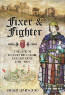 FIXER & FIGHTER di BRIAN HARWOOD edito da PEN & SWORD BOOKS