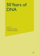 50 Years of DNA edito da PALGRAVE MACMILLAN LTD