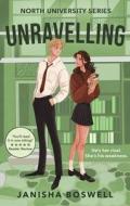 Unravelling di Janisha Boswell edito da Little, Brown Book Group