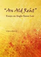 "an Ald Reht" di Carole Hough edito da Cambridge Scholars Publishing