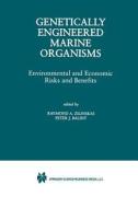 Genetically Engineered Marine Organisms di Peter J. Balint, Raymond A. Zilinskas edito da Springer US