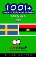 1001+ Grundlaggande Fraser Svenska - Ibo di Gilad Soffer edito da Createspace