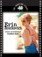 Erin Brockovich di Susannah Grant edito da NEWMARKET PR