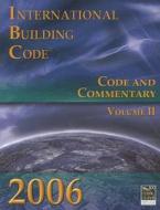 International Building Code: Code and Commentary, Volume 2 edito da International Code Council