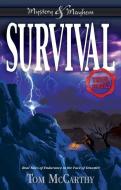 Survival: True Stories di Tom Mccarthy edito da NOMAD PR