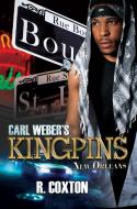 Carl Weber's Kingpins: New Orleans di Randy Coxton edito da URBAN BOOKS