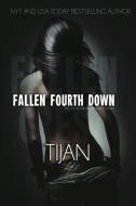 Fallen Fourth Down: Fallen Crest Series, Book 4 di Tijan edito da EVERAFTER ROMANCE