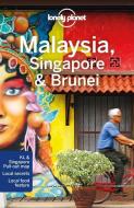 Malaysia, Singapore & Brunei di Planet Lonely edito da Lonely Planet